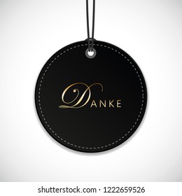 german text Danke translation Thank You calligraphy on black round hanging label vector illustration