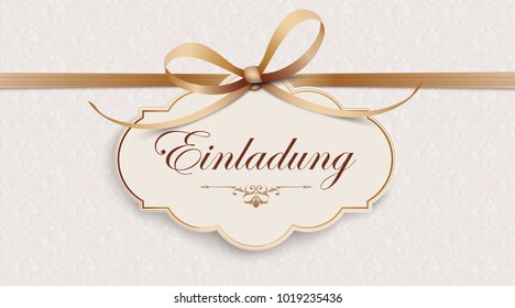 German text Einladung, translate Invitation. Eps 10 vector file.