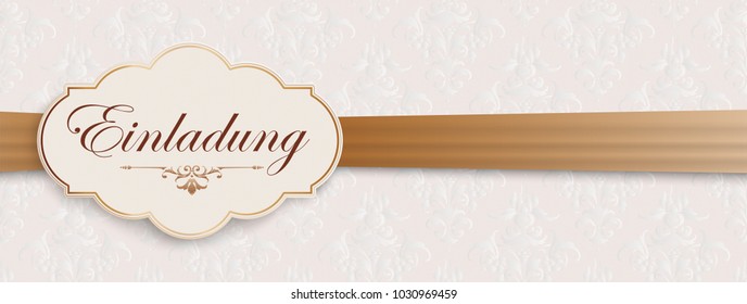 German text Einladung, translate Invitation. Eps 10 vector file.