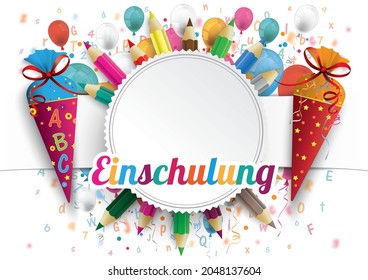 German text Einschulung, translate Enrollment. Eps 10 vector file.