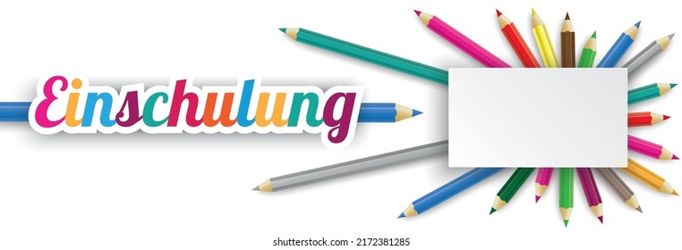 German text Einschulung, translate Enrollment. Eps 10 vector file.