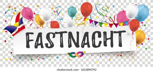 German text Fastnacht, translate Mardi Gras. Eps 10 vector file.