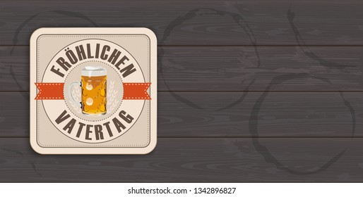 German text froehlichen Vatertag, translate Happy Fathers Day.  Eps 10 vector file.