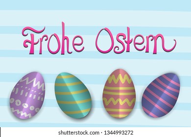 German text:  Frohe Ostern (means Happy Easter ) with colored eggs on striped background, paper cut design. Greeting card or poster template