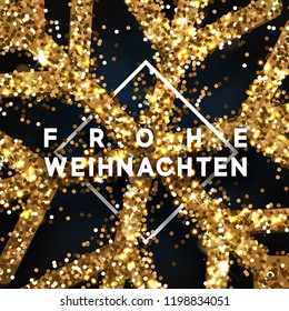 German text Frohe Weihnachten. Merry Christmas background with shining snowflakes.