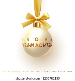 German text Frohe Weihnachten. Merry Christmas and Happy New Year. Xmas decoration beige ball hanging on golden ribbon with bow. Festive background. Greeting card, banner, web poster.