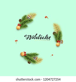 German text Frohliche Weihnachten, Christmas background of a circular frame with pine branches and xmas balls. Holiday greeting card, banner, web poster