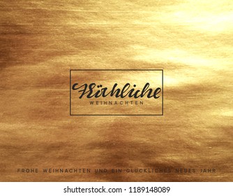 German text Frohliche Weihnachten. Gold Christmas card, design with golden texture paint brush. Xmas greeting card vector illustration.