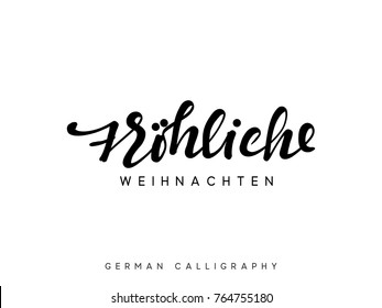 German text Frohliche Weihnachten. Merry Christmas hand drawn calligraphy lettering