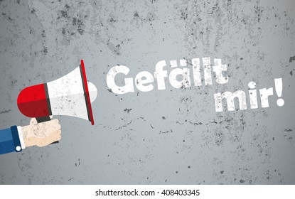 German text Gefaellt mir, translate I like it. Eps 10 vector file.