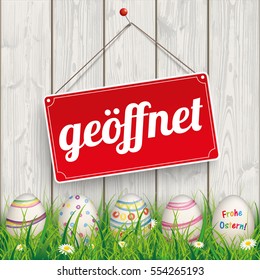 German text "geoeffnet, Frohe Ostern", translate "open, Happy Easter". Eps 10 vector file.