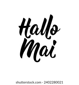 German text: Hello May. Lettering. Vector illustration. Element for flyers banner and posters. Modern calligraphy.