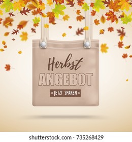 German text Herbstangebot, Jetzt Sparen, translate Autumn Offer, Buy Now. Eps 10 vector file.