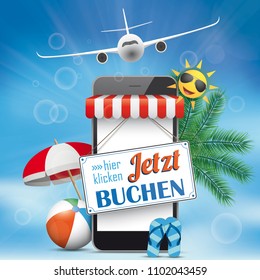 German text Jetzt Buchen, hier klicken, translate Book Now, click here. Eps 10 vector file. 