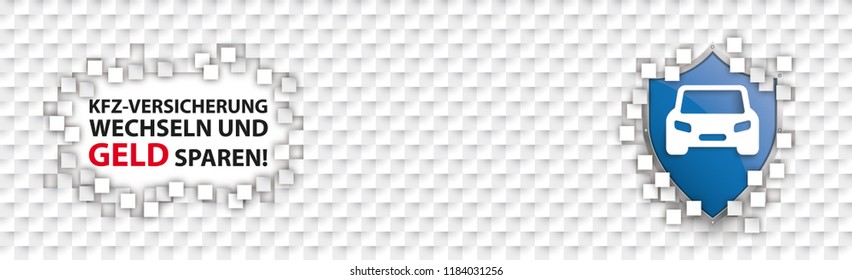 German text KfZ-Versicherung wechseln, translate Change Car Insurance, Save Money. Eps 10 vector file.