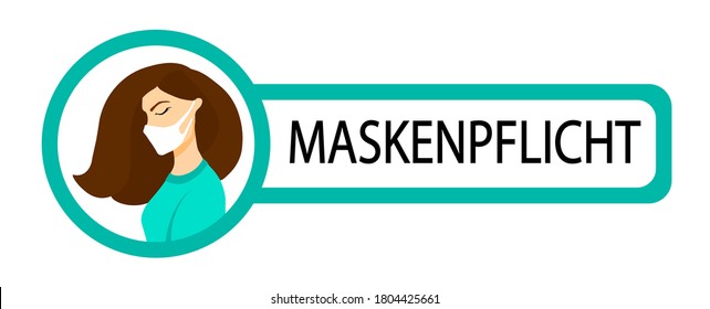 German text: "Maskenpflicht". Translation: "Mask required". Front door sign