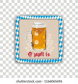German text O zapft Is, translate On Tap.  Eps 10 vector file.