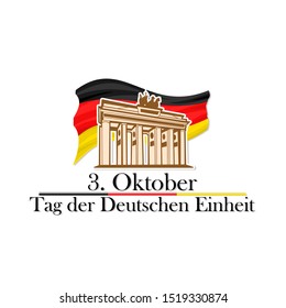 German text: October 3, German Unity Day, vector illustration with national landmark. Suitable for greeting card, poster and banner