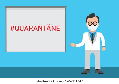 Deutscher Text Quarantaene, übersetzt Quarantine. Eps10 Vektorillustration Datei.