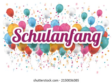 German text Schulanfang, translate Back to School. Eps 10 vector file.