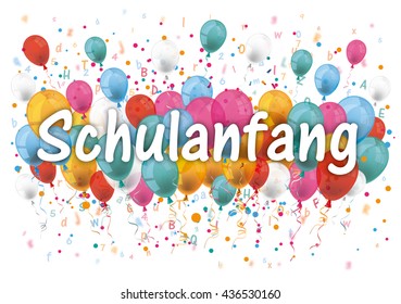 German text "Schulanfang", translate "Back to School". Eps 10 vector file.