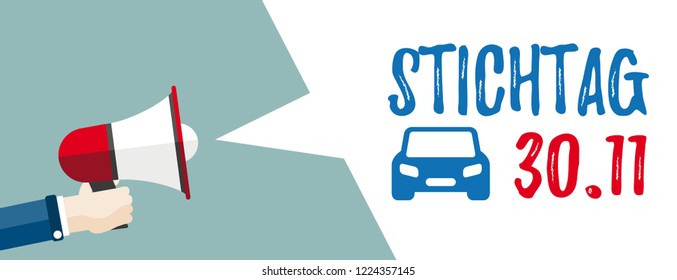 German text Stichtag 30.11, translate Deadline 30.11. Eps 10 vector file.
