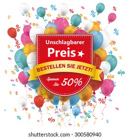 German text "unschlagbarer preis, bestellen sie jetzt, sparen sie 50%", translate "best price, order now, save 50%".