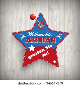 German text "Weihnachtsaktion, greifen Sie zu", translate "Christmas Offer, buy now". Eps 10 vector file.