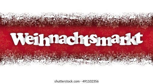 German text "Weihnachtsmarkt", translate "Christmas Market". Eps 10 vector file.