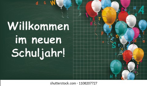 German text "Willkommen im neuen Schuljahr", translate "Welcome to the new school year". Eps 10 vector file.