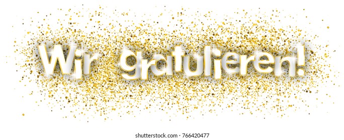 German text "Wir gratulieren", translate "we congrats". Eps 10 vector file.