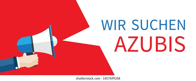 German text "Wir Suchen Azubis", translate "We are looking for apprentices". Eps 10 vector file.