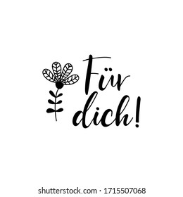 German text: To you. Vector illustration. Lettering. Ink illustration.