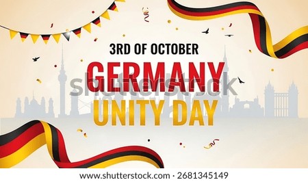 German Unity Day. 3rd October, Germany Unity Day. October Unity of Germany. Happy National Day of Germany.Happy Unity Day. National of Germany. 3 Oktober
