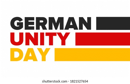 German Unity Day. Celebrated annually on October 3 in Germany. Happy national holiday of unity, freedom and reunification. Deutsch flag. Patriotic poster design. Vector illustration