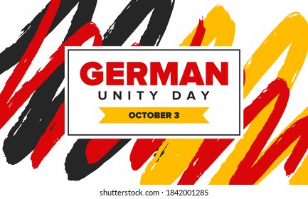 German Unity Day. Celebrated annually on October 3 in Germany. Happy national holiday of unity, freedom and reunification. Deutsch flag. Patriotic poster design. Vector illustration