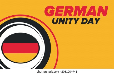 German Unity Day. Celebrated annually on October 3 in Germany. Happy national holiday of unity, freedom and reunification. Deutsch flag. Patriotic poster design. Vector illustration