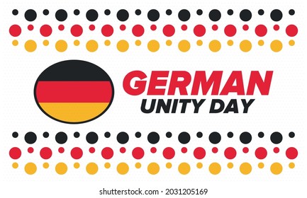 German Unity Day. Celebrated annually on October 3 in Germany. Happy national holiday of unity, freedom and reunification. Deutsch flag. Patriotic poster design. Vector illustration