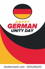 German Unity Day. Celebrated annually on October 3 in Germany. Happy national holiday of unity, freedom and reunification. Deutsch flag. Patriotic poster design. Vector illustration