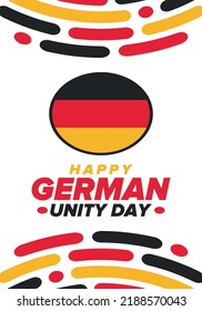 German Unity Day. Celebrated annually on October 3 in Germany. Happy national holiday of unity, freedom and reunification. Deutsch flag. Patriotic poster design. Vector illustration