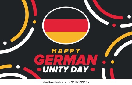 German Unity Day. Celebrated annually on October 3 in Germany. Happy national holiday of unity, freedom and reunification. Deutsch flag. Patriotic poster design. Vector illustration