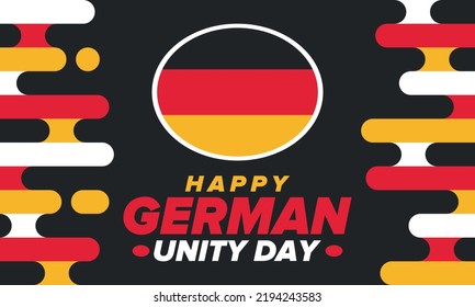 German Unity Day. Celebrated annually on October 3 in Germany. Happy national holiday of unity, freedom and reunification. Deutsch flag. Patriotic poster design. Vector illustration