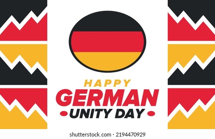 German Unity Day. Celebrated annually on October 3 in Germany. Happy national holiday of unity, freedom and reunification. Deutsch flag. Patriotic poster design. Vector illustration