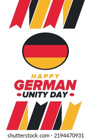 German Unity Day. Celebrated annually on October 3 in Germany. Happy national holiday of unity, freedom and reunification. Deutsch flag. Patriotic poster design. Vector illustration