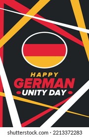 German Unity Day. Celebrated annually on October 3 in Germany. Happy national holiday of unity, freedom and reunification. Deutsch flag. Patriotic poster design. Vector illustration