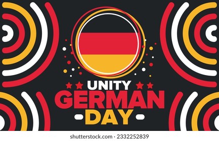 German Unity Day. Celebrated annually on October 3 in Germany. Happy national holiday of unity, freedom and reunification. Deutsch flag. Patriotic poster design. Vector illustration