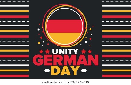 German Unity Day. Celebrated annually on October 3 in Germany. Happy national holiday of unity, freedom and reunification. Deutsch flag. Patriotic poster design. Vector illustration