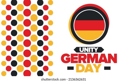 German Unity Day. Happy national holiday of unity, freedom and reunification. Deutsch flag. Celebrated annually on October 3 in Germany. Patriotic poster design. Vector illustration