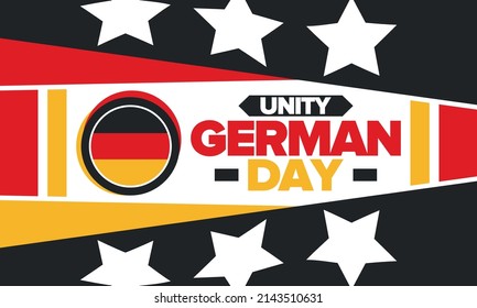 German Unity Day. Happy national holiday of unity, freedom and reunification. Deutsch flag. Celebrated annually on October 3 in Germany. Patriotic poster design. Vector illustration