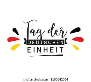 German Unity day - Tag der Deutschen Einheit. October 3rd. Typography vector design.